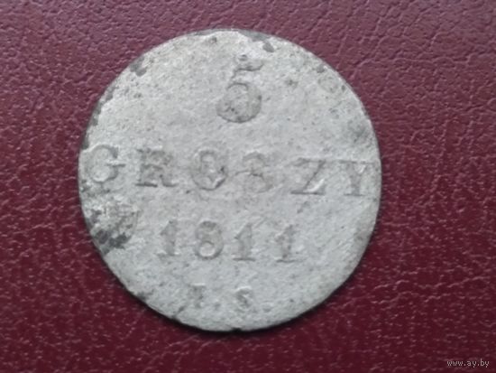 5 грош 1811 г. IS. Герцогство Варшавское.