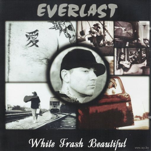 Everlast - White Trash Beautiful