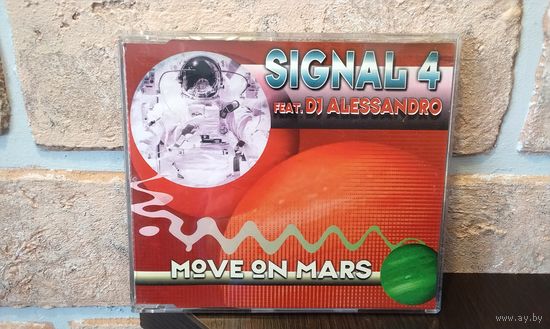 Signal 4 feat. DJ Alessandro - Move On Mars