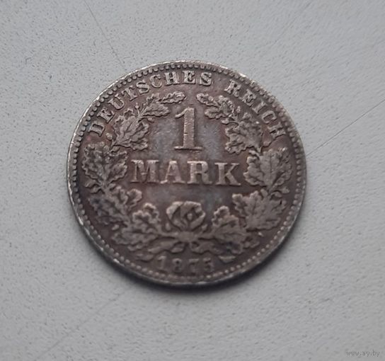 1 марки 1875 года Германия.