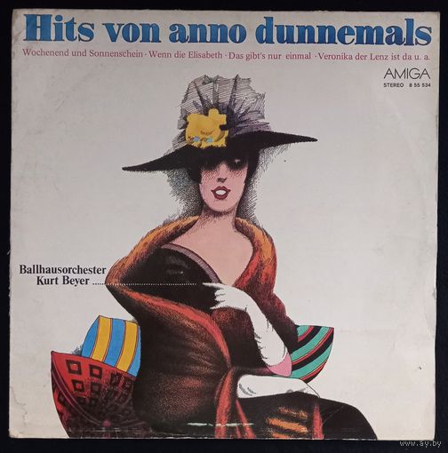 Ballhausorchester Kurt Beyer – Hits Von Anno Dunnemals / GDR