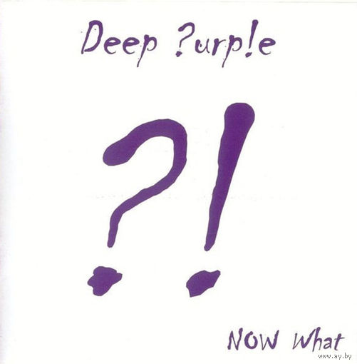 Deep Purple Now What?!