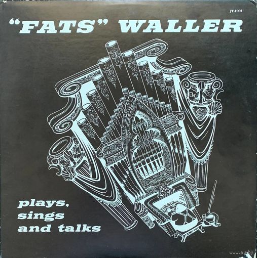 Fats Waller – Plays, Sings And Talks / USA