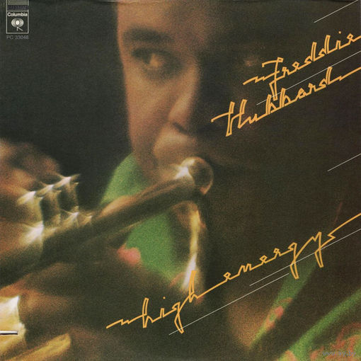 Freddie Hubbard – High Energy, LP, USA 1974