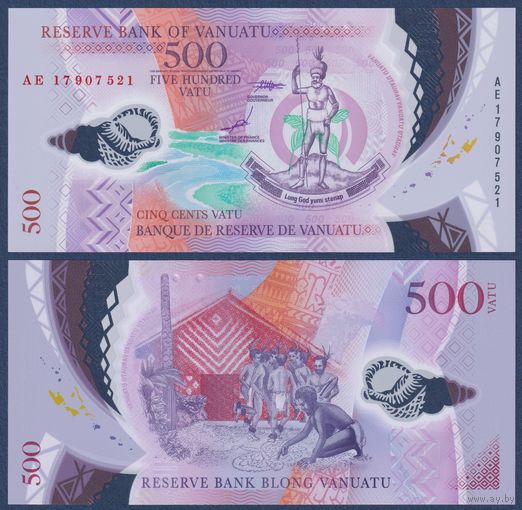 Вануату, 500 вату 2017 г., P-18(2) (полимер, меланезийский вождь, танцоры), UNC