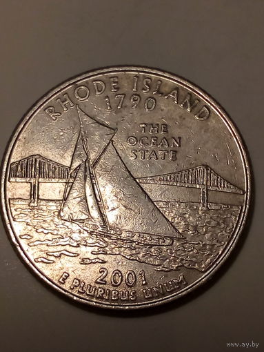 25 центов Памятные квотеры США 2001 год род айленд.