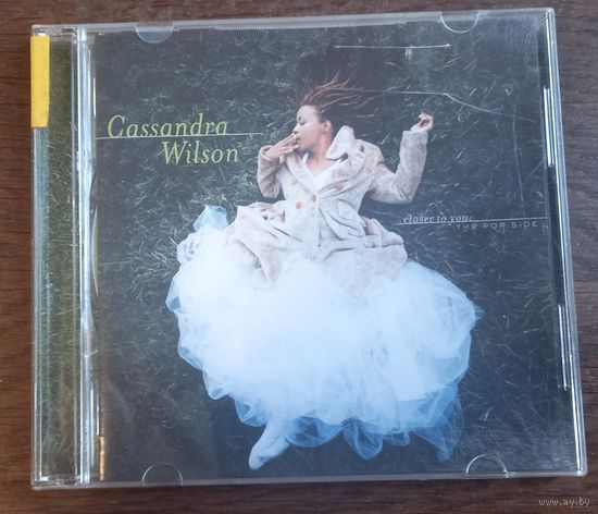 Cassandra Wilson - Closer To You: The Pop Side
