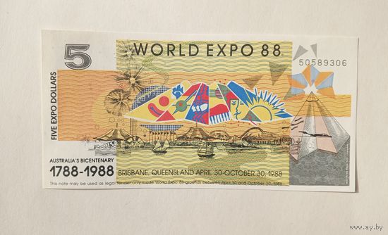 Австралия. WORLD EXPO 88. 5 экспо долларов 1988 г. UNC.