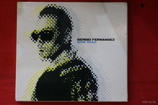 Sergio Fernandez – Mob Rule (2008, CD)