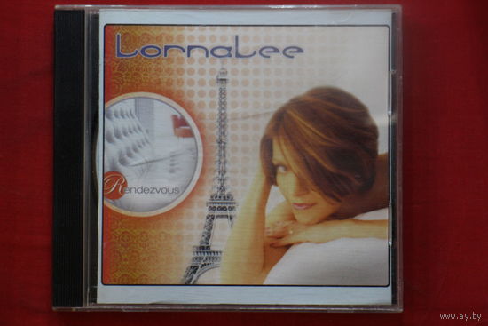 Lornalee – Rendezvous (2006, CD)