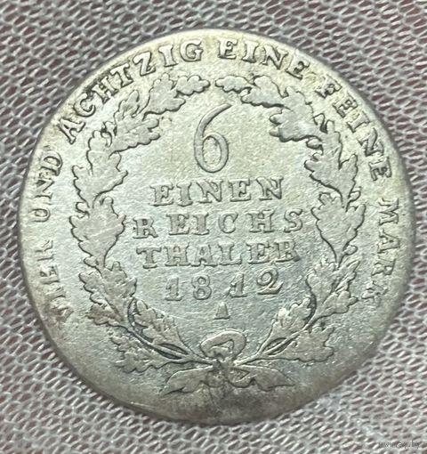 Монета 1/6 талера 1812 год. Пруссия. Фридрих Вильгельм III.