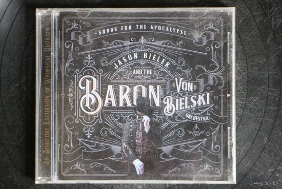 Jason Bieler And The Baron Von Bielski Orchestra – Songs For The Apocalypse (An Auditory Excursion Of Whimsical Delirium) (2021, CD)