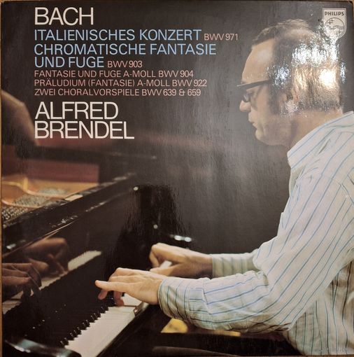 Bach, Alfred Brendel – Italian Concerto BWV 971 / Chromatic Fantasy And Fugue BWV 903