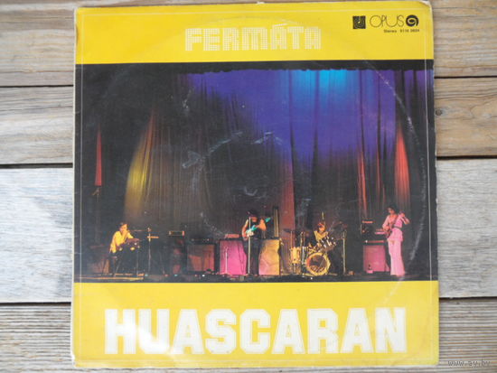 Fermata - Huascaran - Opus, Чехословакия - 1978 г.