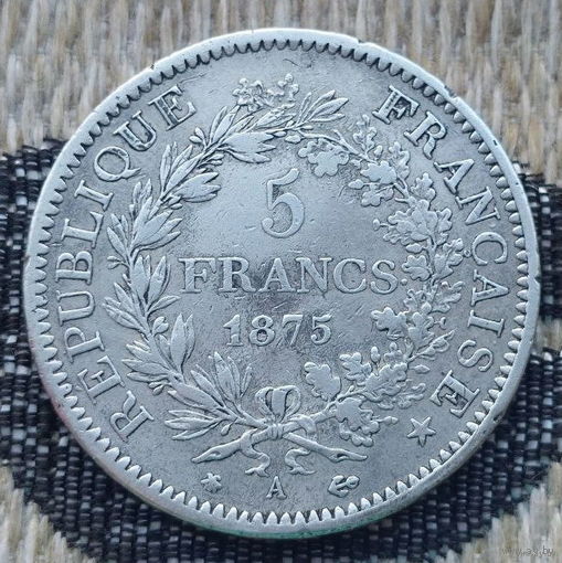 Франция 5 франков 1875 года. Париж, А. Серебро! Сторгуй за свою цену, предложи обмен! Y120