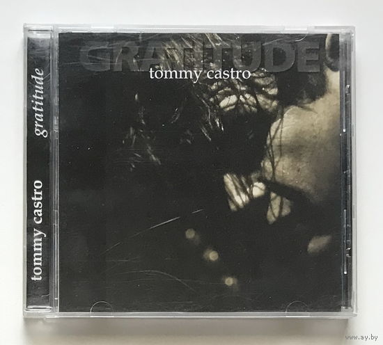 Audio CD, TOMMY CASTRO, GRATITUDE 2003