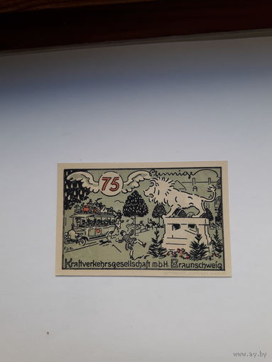 Нотгельды Германия Брауншвейг75 пф. 1921