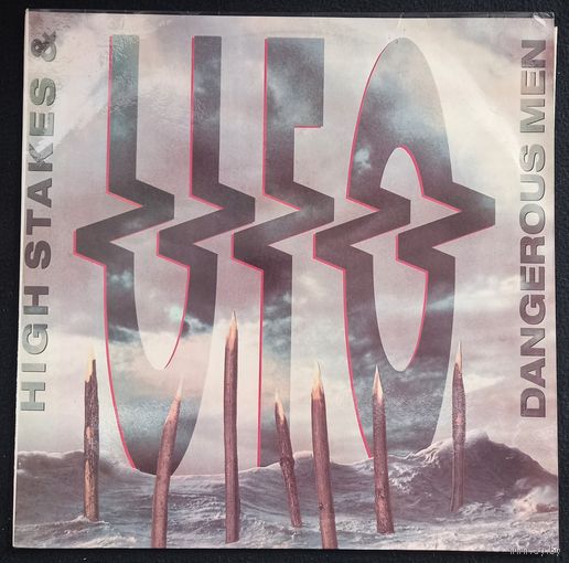 UFO – High Stakes & Dangerous Men