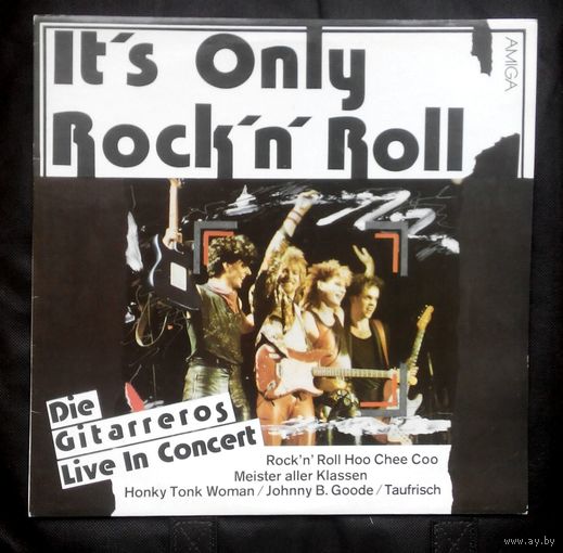Виниловая пластинка (AMIGA) It's Only Rock'n'Roll "Die Gitarreros Live In Concert"