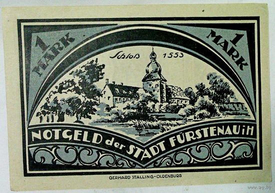 РАСПРОДАЖА!!! - ГЕРМАНИЯ ФЮРСТЕНАУ (Нижняя САКСОНИЯ) 1 марка 1921 год- UNC!